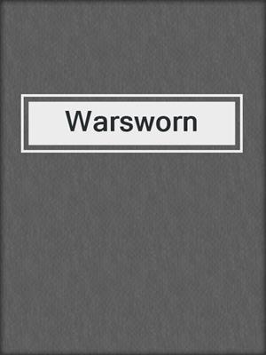 cover image of Warsworn