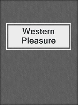 cover image of Western Pleasure