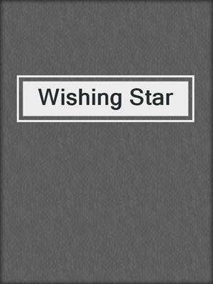 cover image of Wishing Star