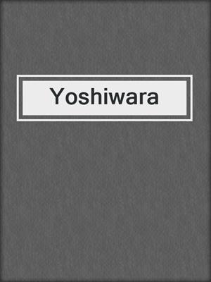 cover image of Yoshiwara