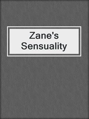 cover image of Zane's Sensuality