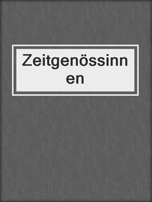 cover image of Zeitgenössinnen
